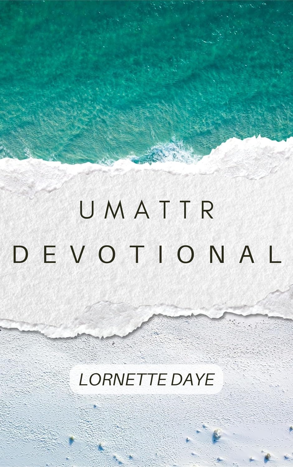 Book cover for Umattr Devotional by Lornette Daye