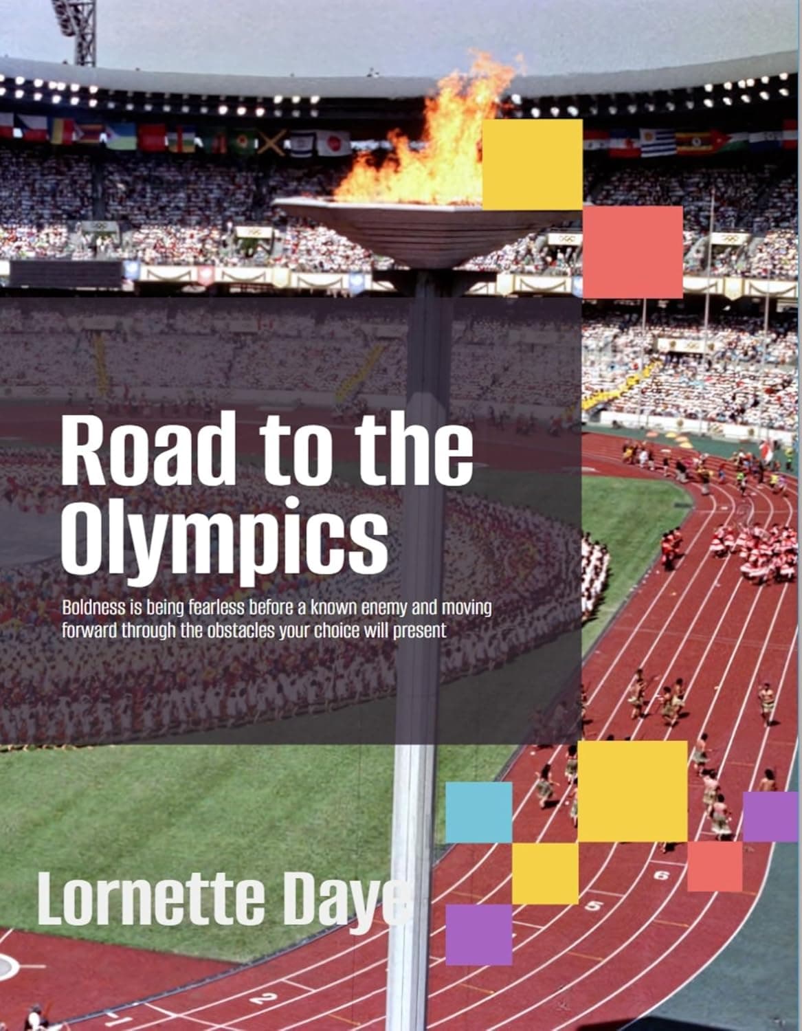Book cover for Road to the Olympics by Lornette Daye