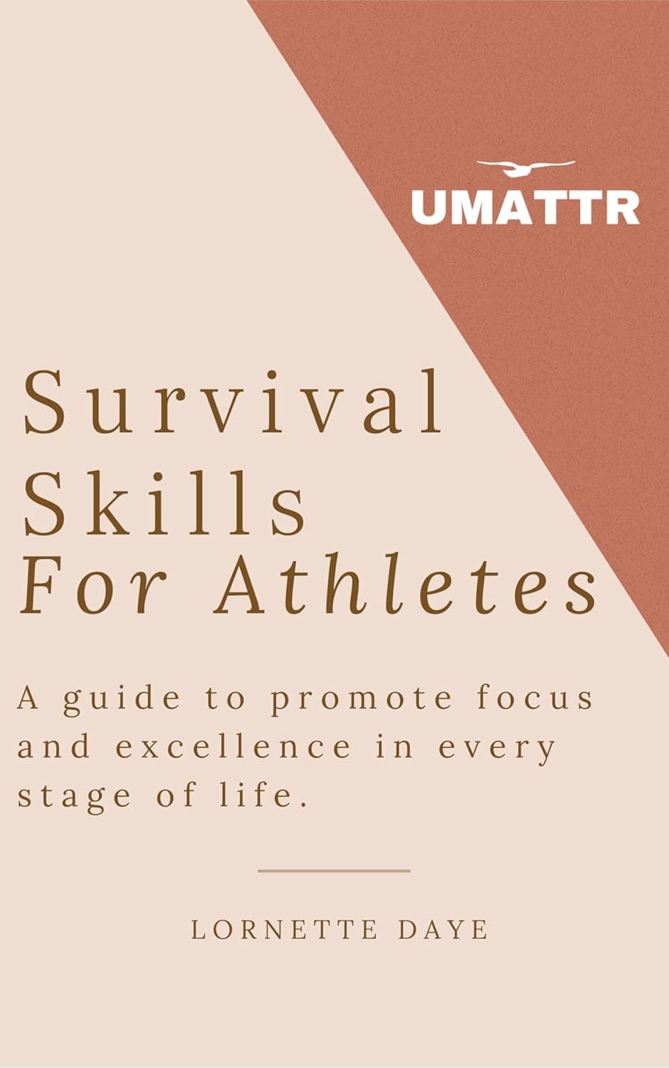 Book cover for Survival Skills for Athletes by Lornette Daye